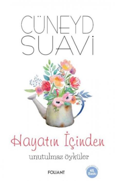 Vorderes Coverbild Hayatin Icinden Unutulmaz Öyküler