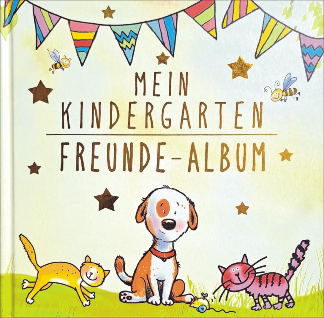 Vorderes Coverbild Mein Kindergarten Freunde-Album - Mit Goldfolienprägung auf dem Umschlag!