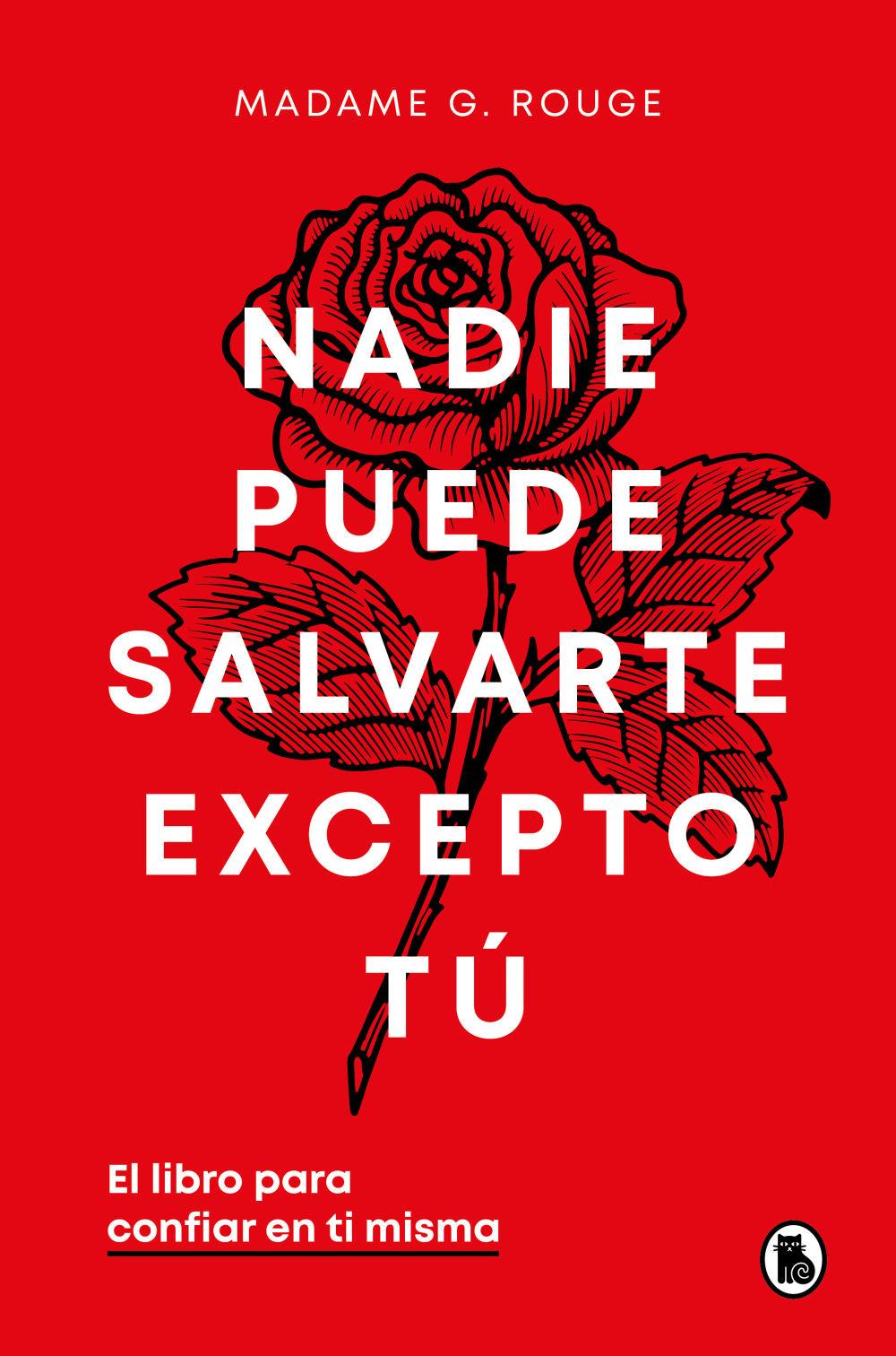 Beispielinhalt (Bild) Nadie Puede Salvarte Excepto Tú. El Libro Para Confiar En Ti Misma / No One Can Save You But You