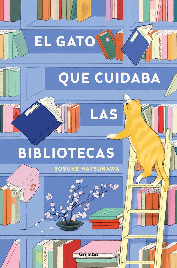 Vorderes Coverbild El Gato Que Cuidaba Las Bibliotecas / The Cat Who Saved the Library