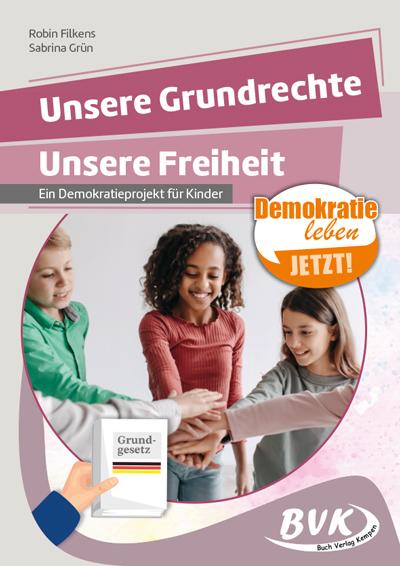 Vorderes Coverbild Unsere Grundrechte, unsere Freiheit