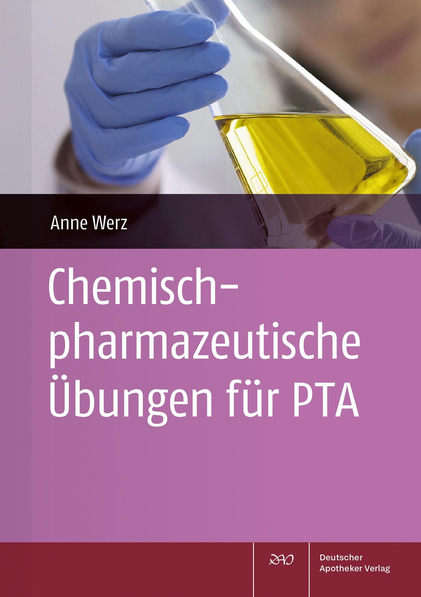 Vorderes Coverbild Chemisch-pharmazeutische Übungen für PTA