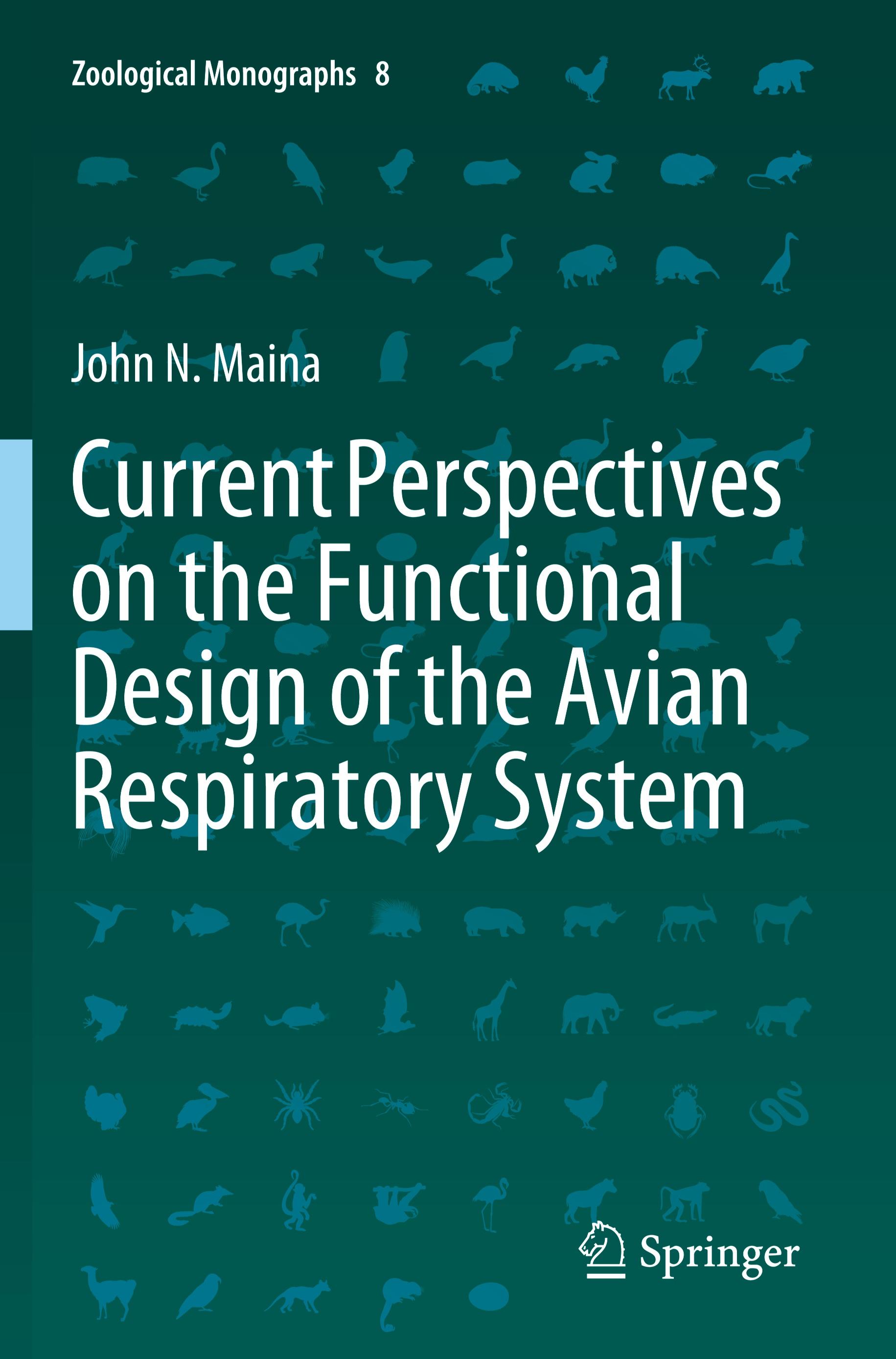 Vorderes Coverbild Current Perspectives on the Functional Design of the Avian Respiratory System