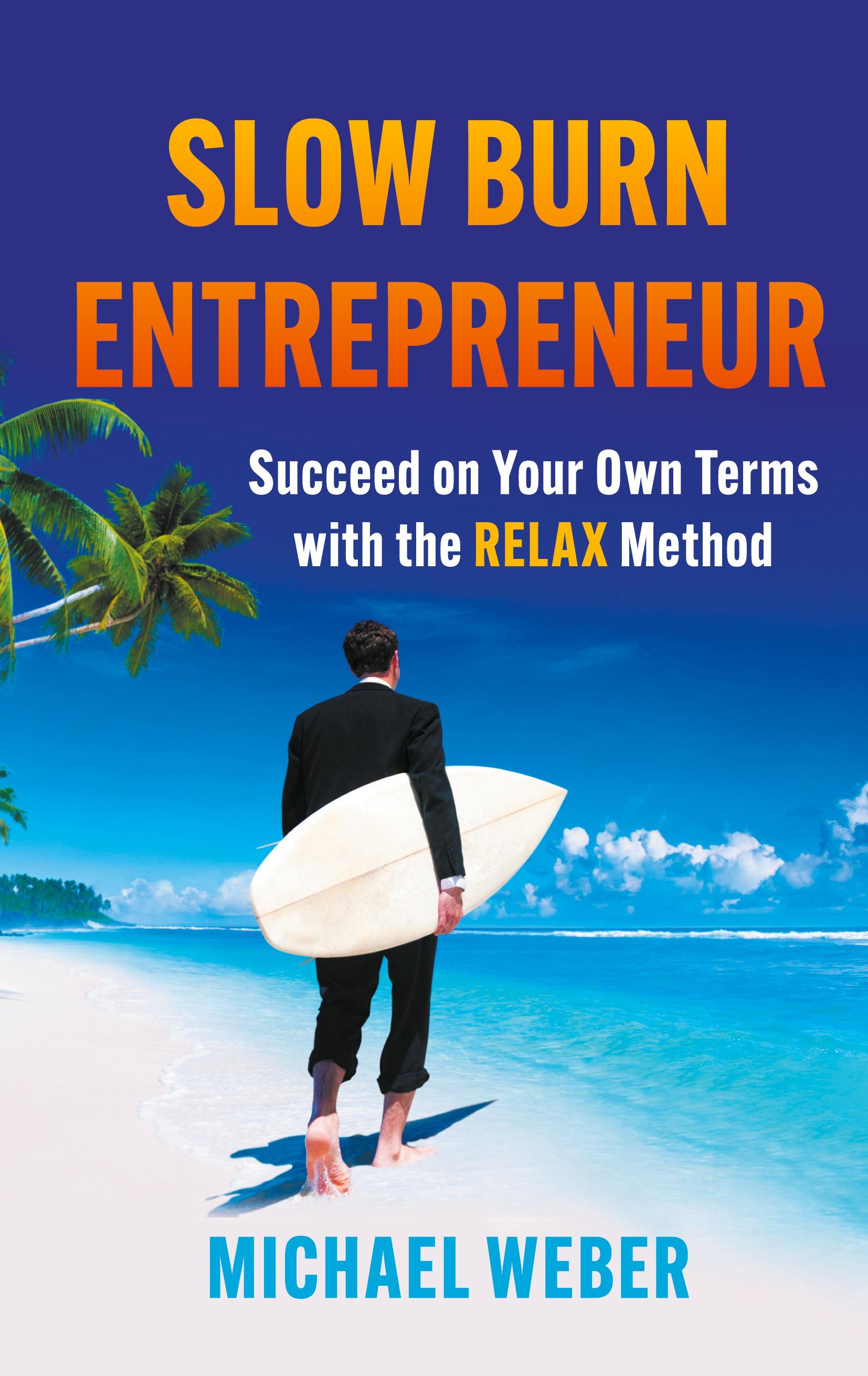 Vorderes Coverbild Slow Burn Entrepreneur