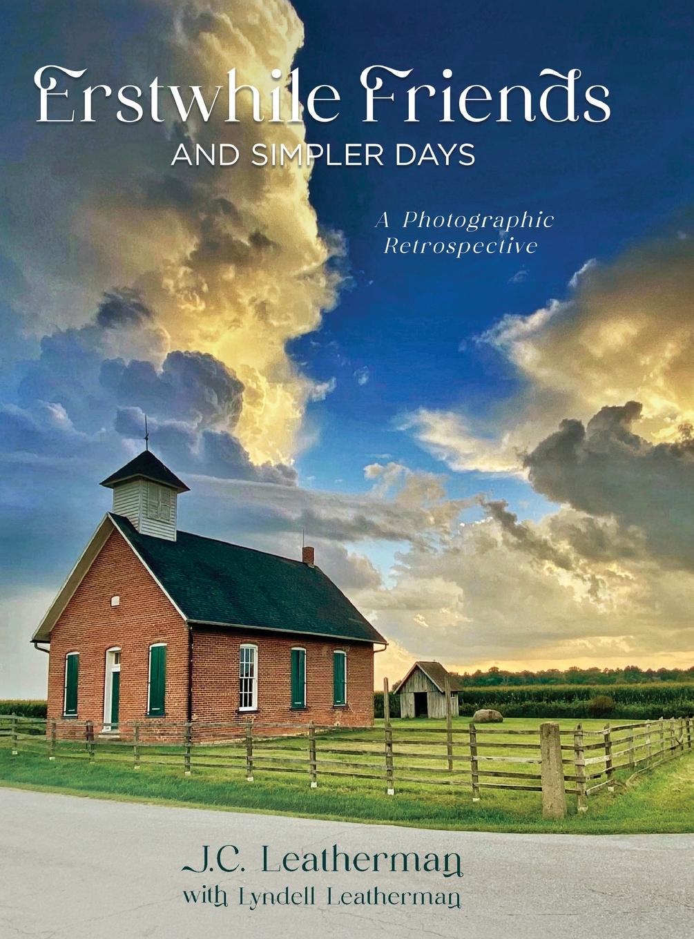 Vorderes Coverbild Erstwhile Friends and Simpler Days