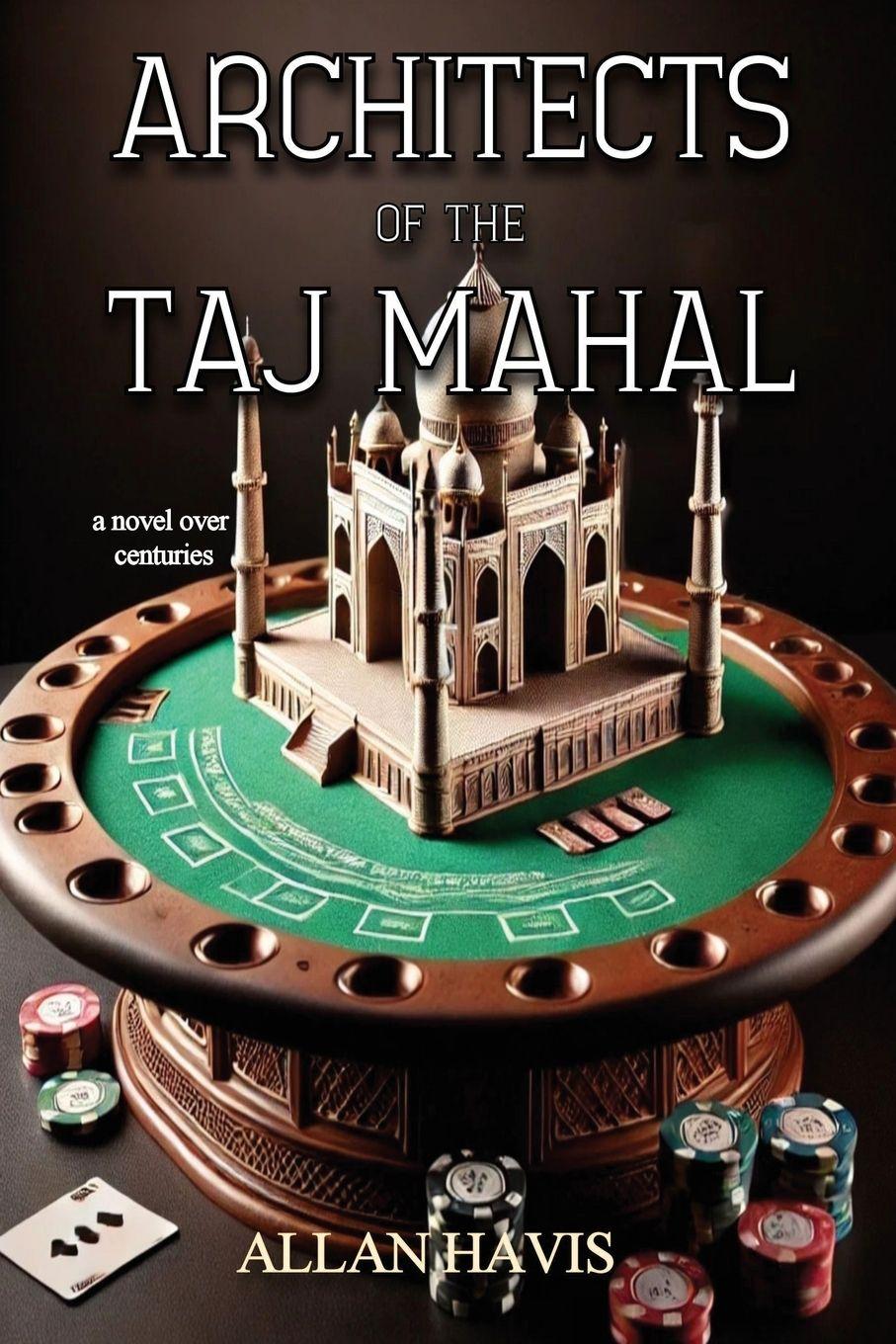 Vorderes Coverbild Architects of the Taj Mahal