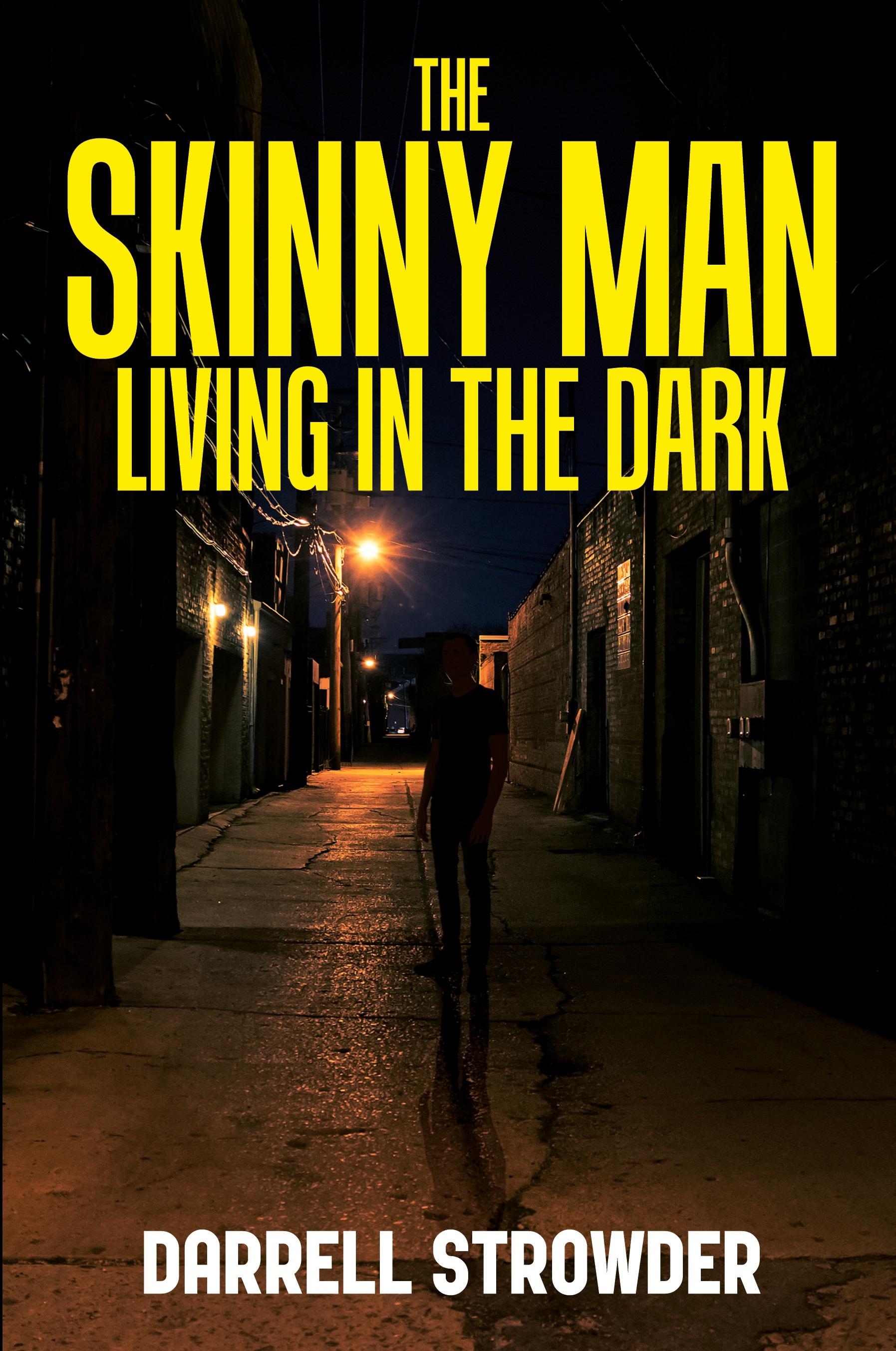 Vorderes Coverbild The Skinny Man Living In The Dark