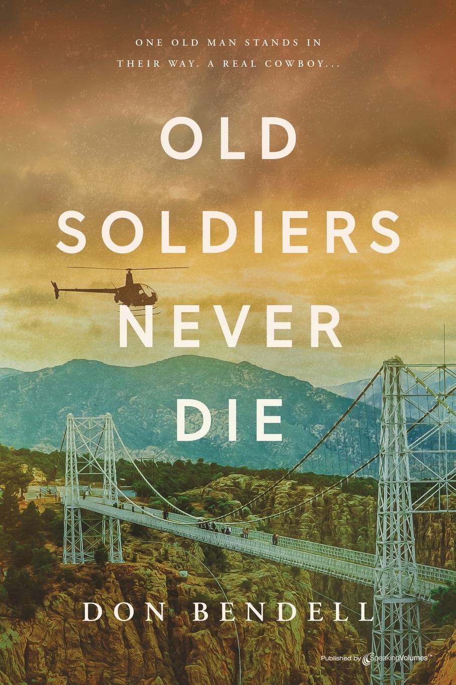 Vorderes Coverbild Old Soldiers Never Die