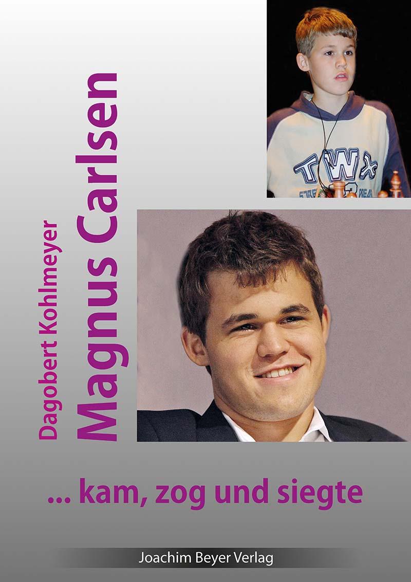 Vorderes Coverbild Magnus Carlsen - kam, zog und siegte