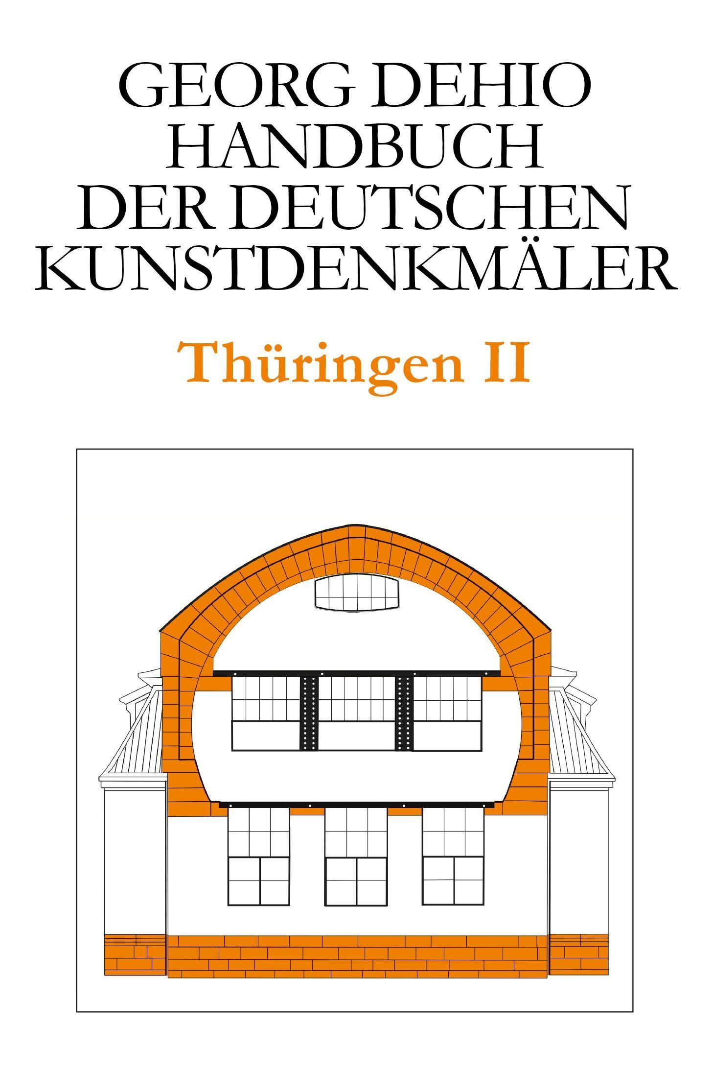 Vorderes Coverbild Dehio - Handbuch der deutschen Kunstdenkmäler / Thüringen II