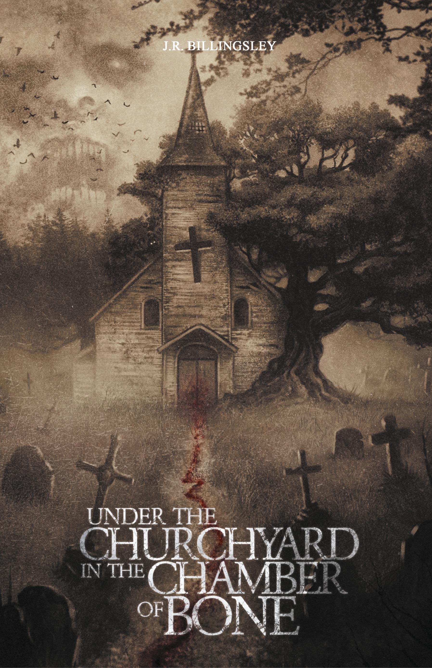 Vorderes Coverbild Under the Churchyard in the Chamber of Bone