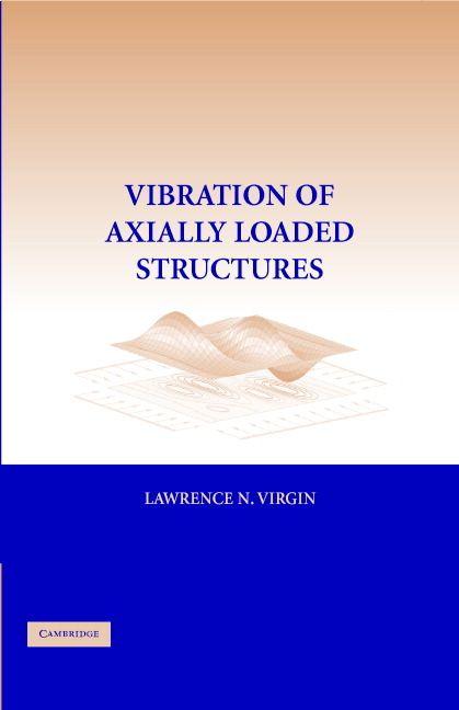 Vorderes Coverbild Vibration Axially-Loaded Structures