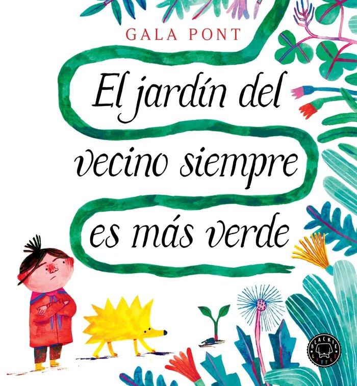 Vorderes Coverbild El jardín del vecino siempre es más verde