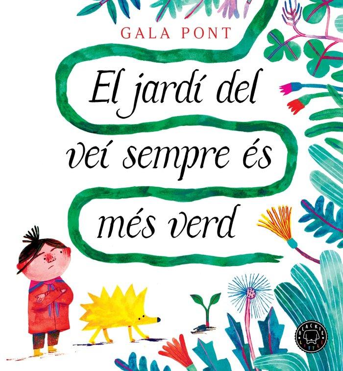 Vorderes Coverbild El jardí del veí sempre és més verd
