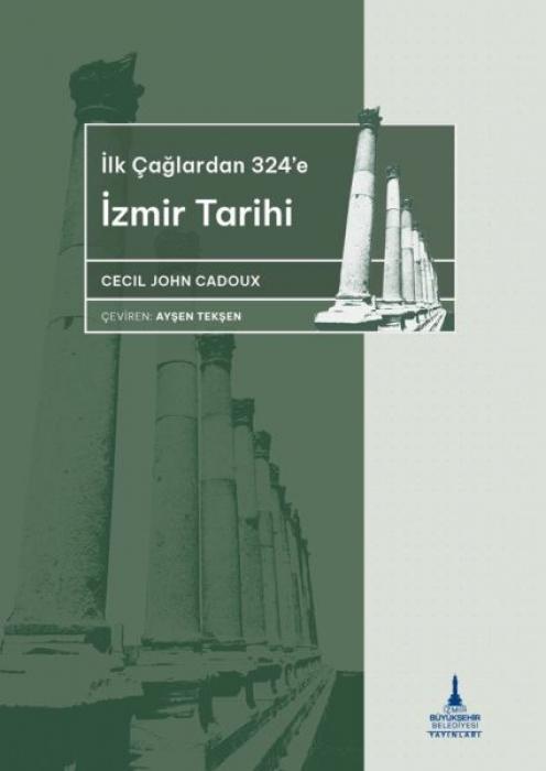 Vorderes Coverbild Ilkcaglardan 324e Izmir Tarihi