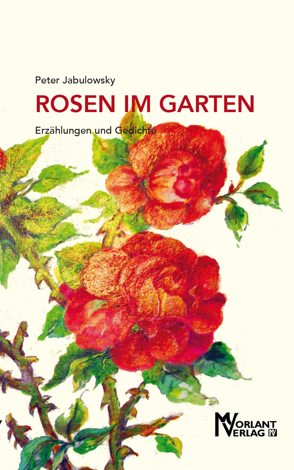 Vorderes Coverbild Rosen im Garten