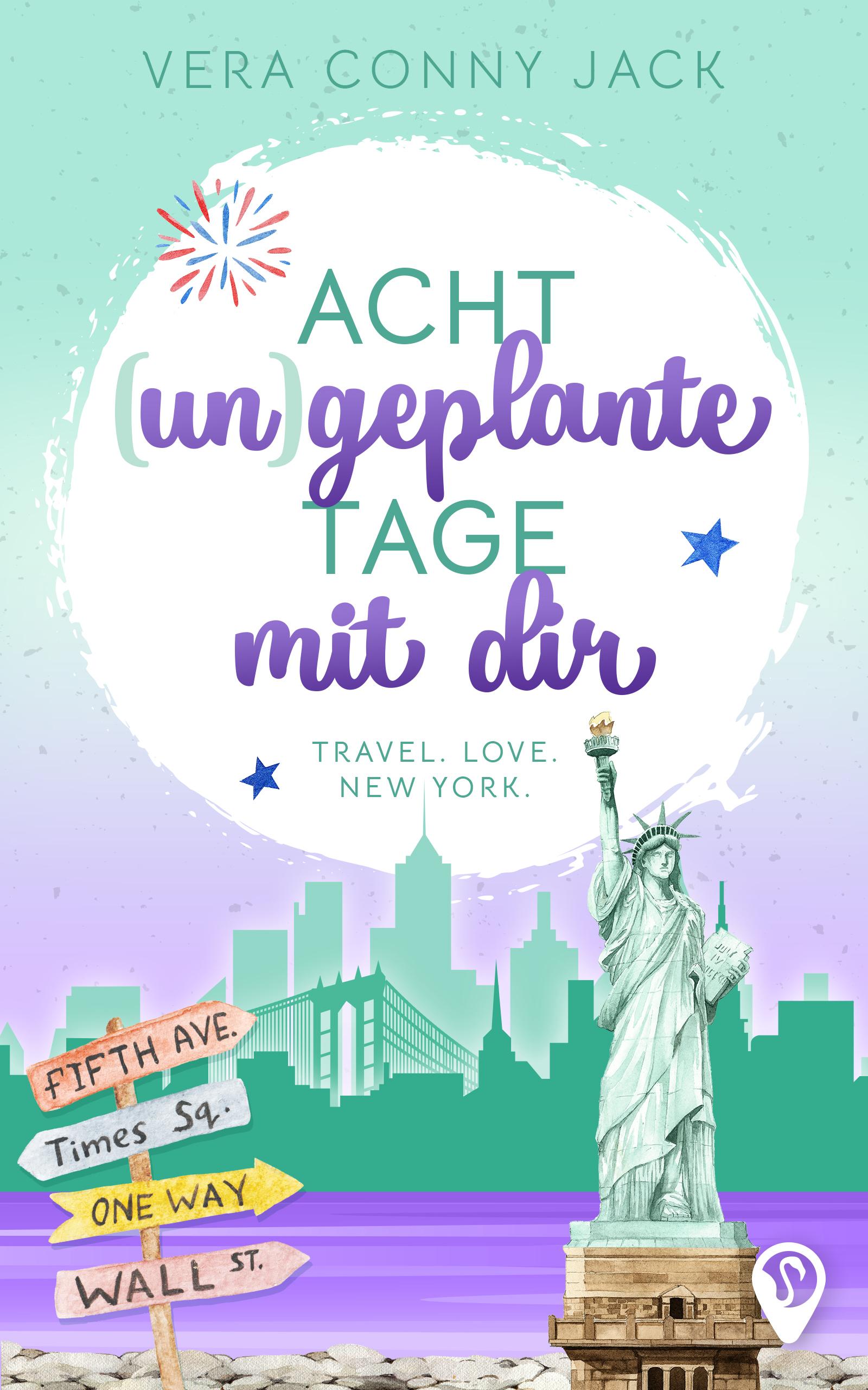 Vorderes Coverbild Acht (un)geplante Tage mit dir