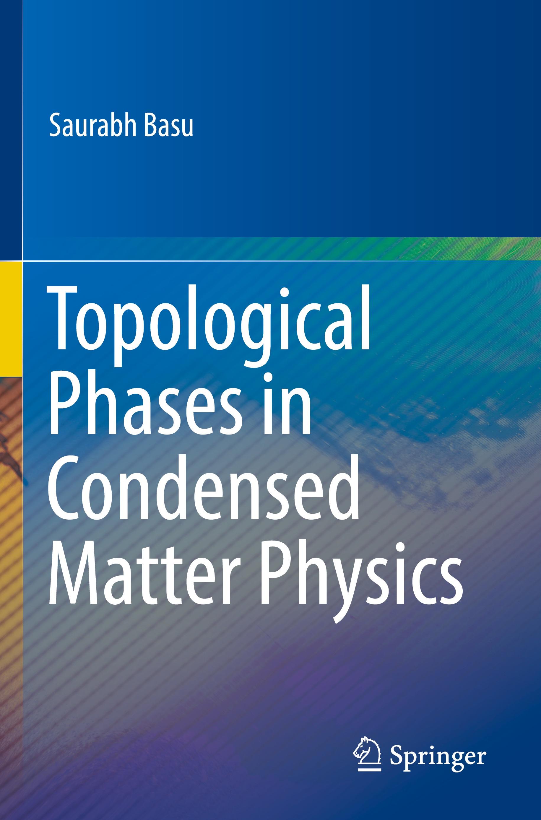 Vorderes Coverbild Topological Phases in Condensed Matter Physics
