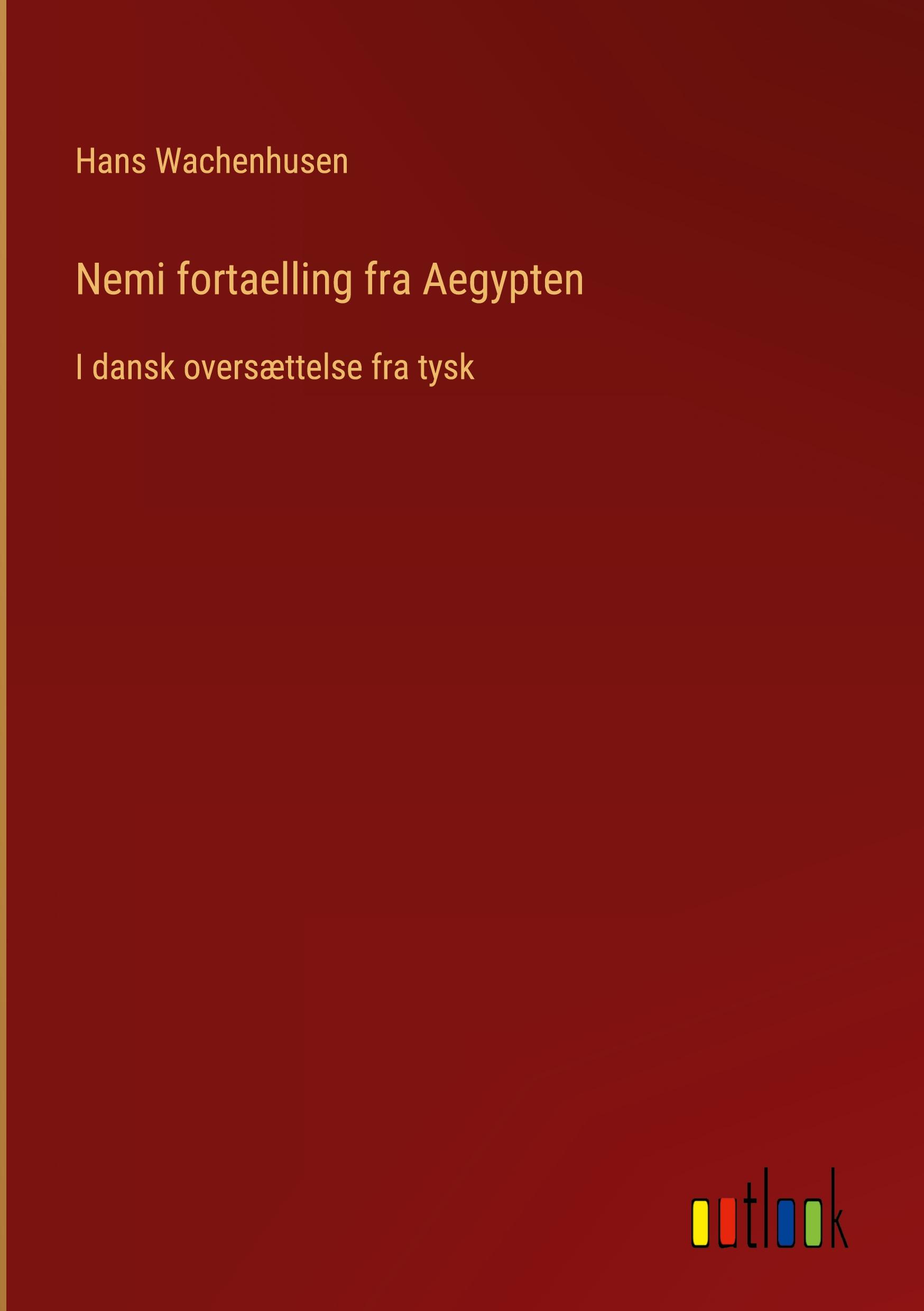 Vorderes Coverbild Nemi fortaelling fra Aegypten