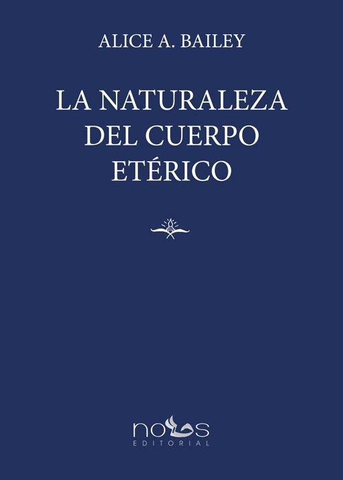 Vorderes Coverbild La Naturaleza del Cuerpo Etérico