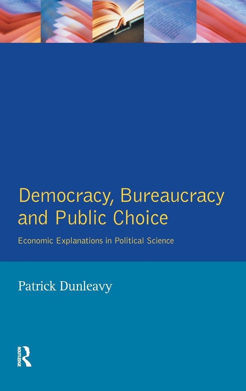 Vorderes Coverbild Democracy, Bureaucracy and Public Choice