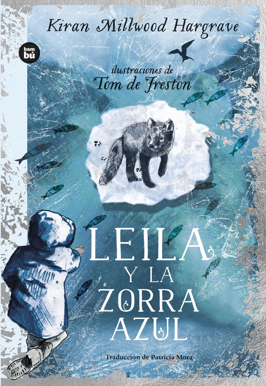 Beispielinhalt (Bild) Leila y la zorra azul
