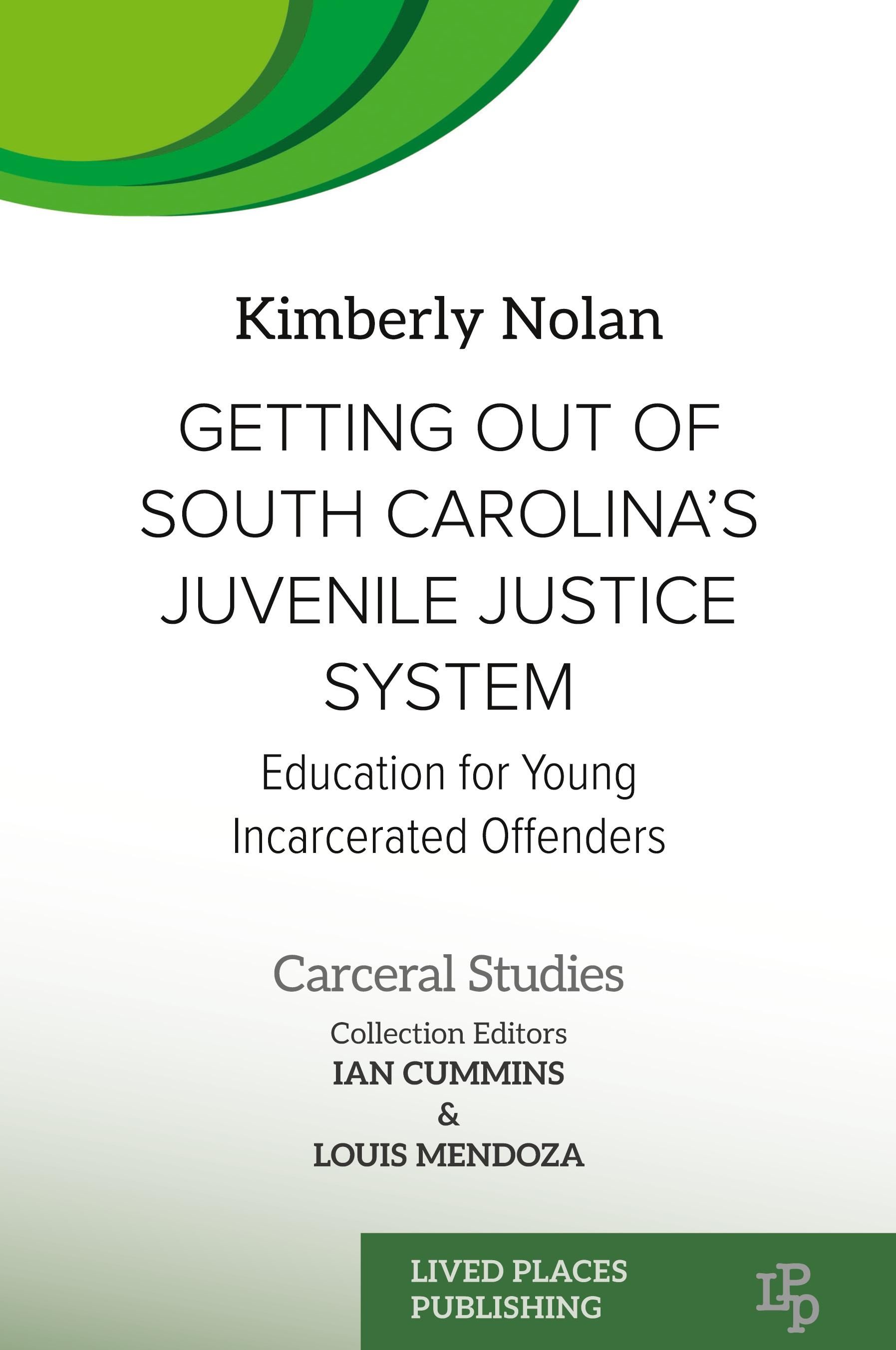 Vorderes Coverbild Getting out of South Carolina's Juvenile Justice System