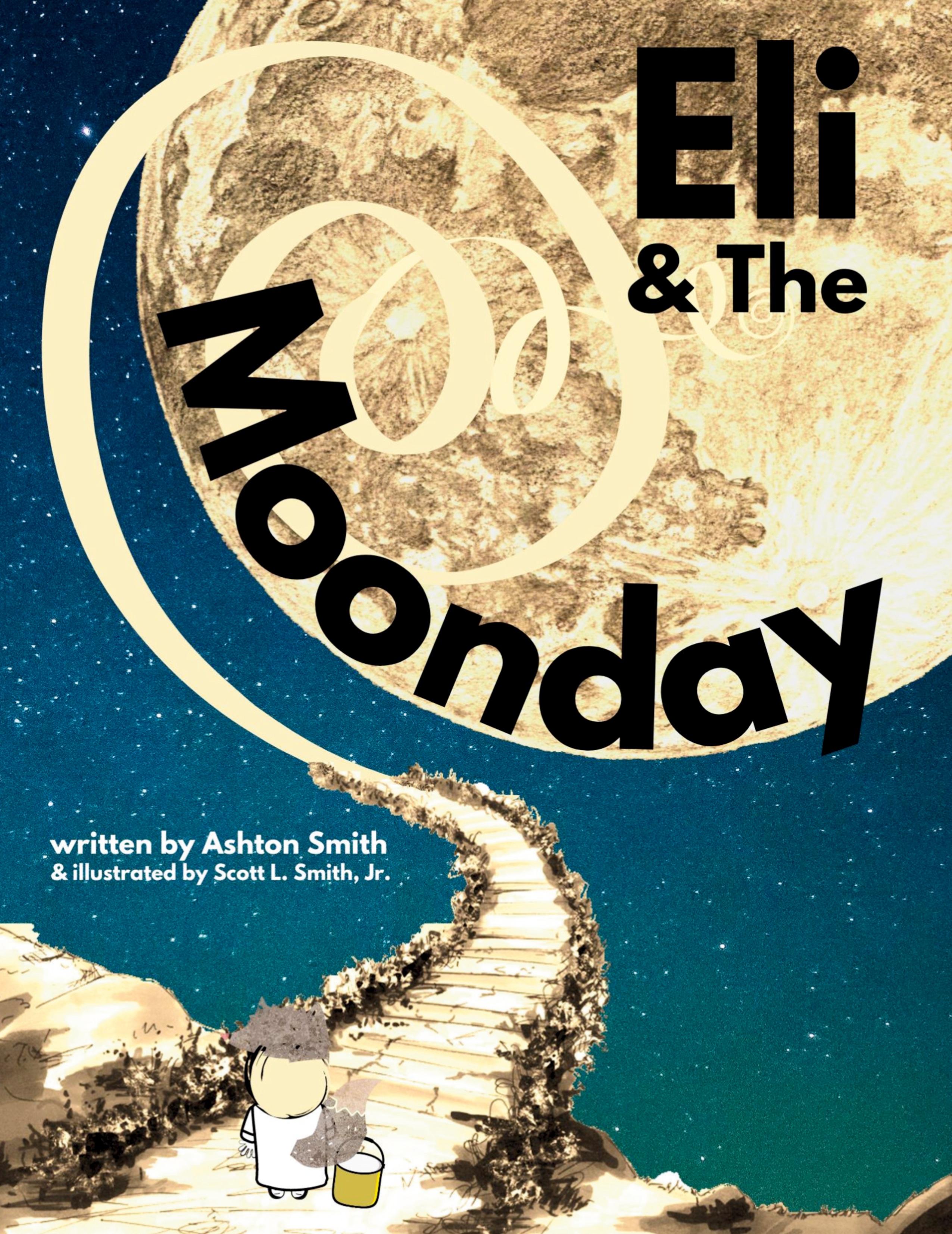 Vorderes Coverbild Eli & The Moonday