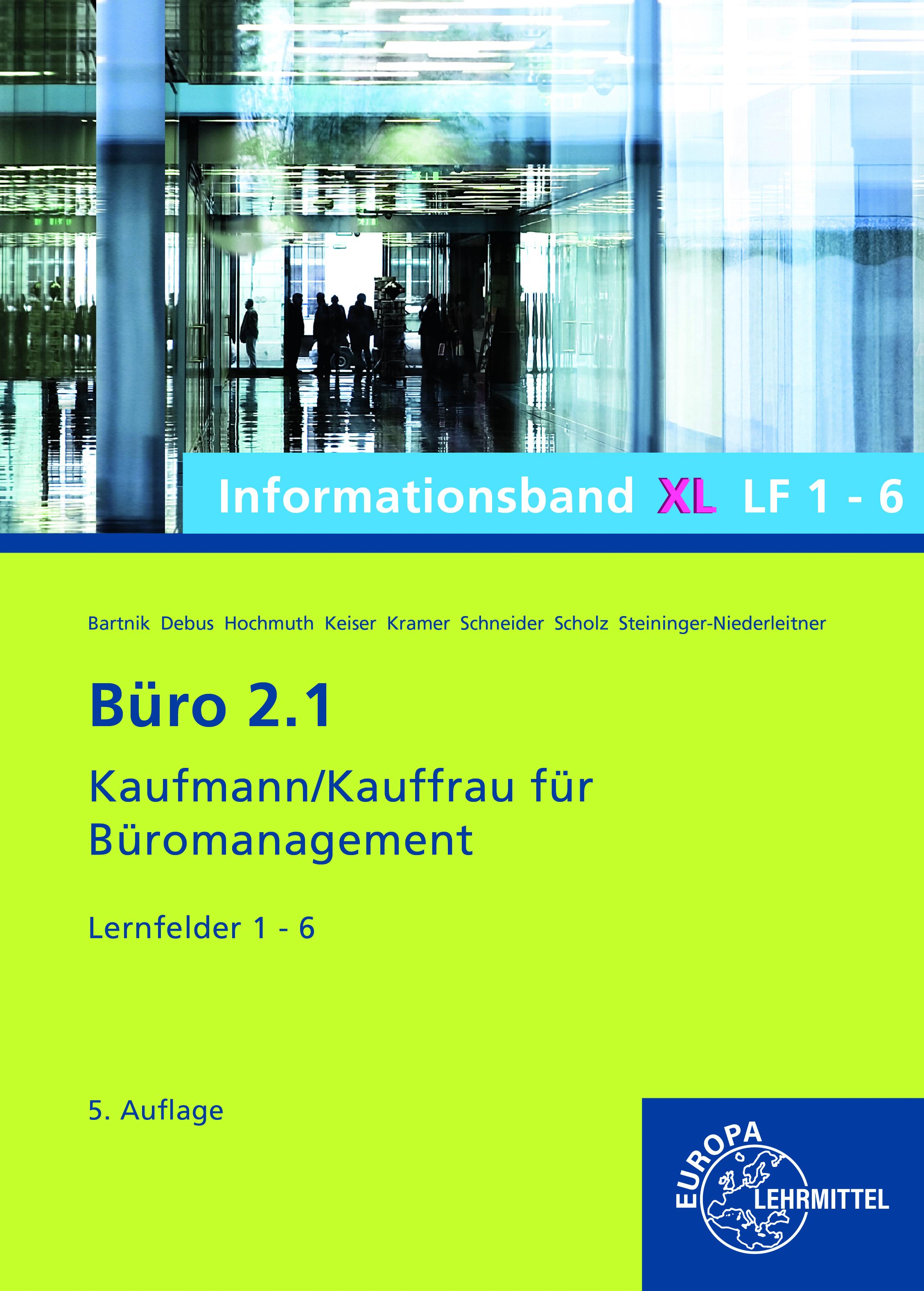 Vorderes Coverbild Büro 2.1 Informationsband XL, Lernfelder 1 - 6