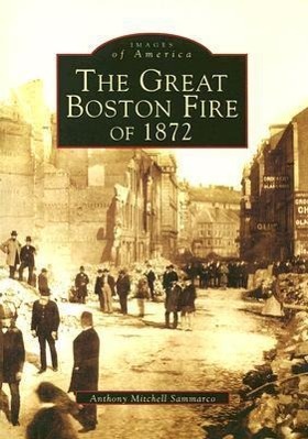 Vorderes Coverbild The Great Boston Fire of 1872