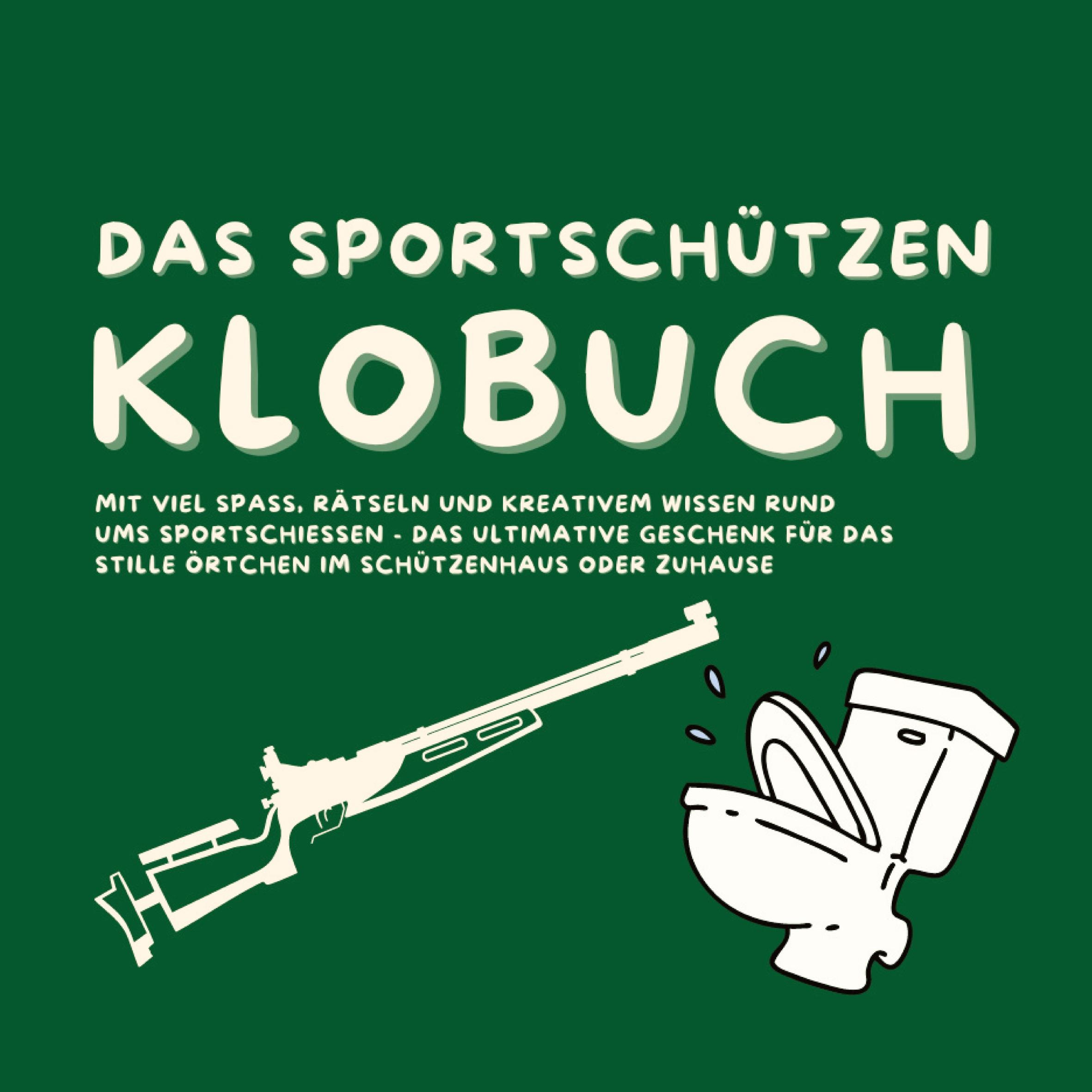 Vorderes Coverbild Das Klobuch für Schützen