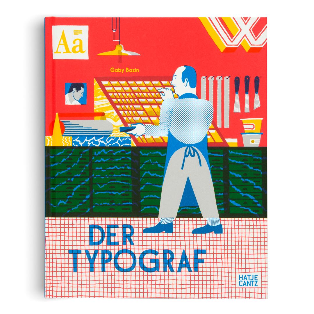 Beispielinhalt (Bild) Der Typograf - Willkommen in der Werkstatt des Typografen: Ein Bilderbuch für Kinder ab 6 Jahren über Buchdruck und Schriftkunst