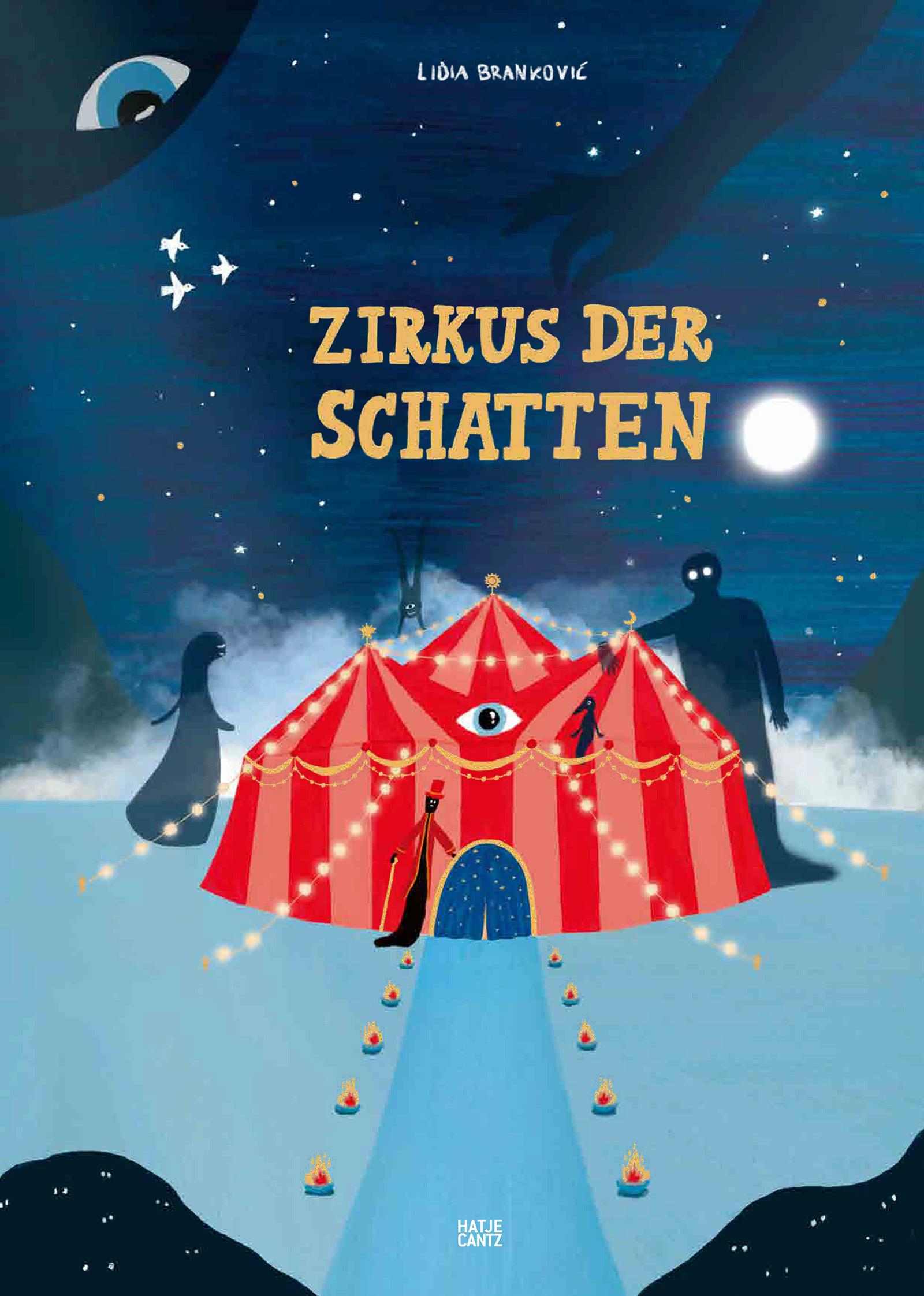 Vorderes Coverbild Zirkus der Schatten - Ein magisches Bilderbuch über Gefühle, Angst und Mut für Kinder ab 4 Jahren