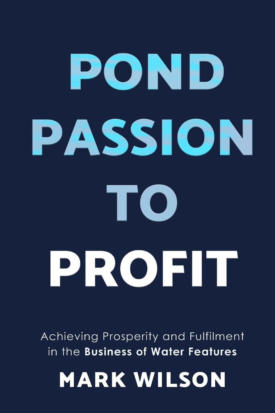 Vorderes Coverbild Pond Passion To Profit