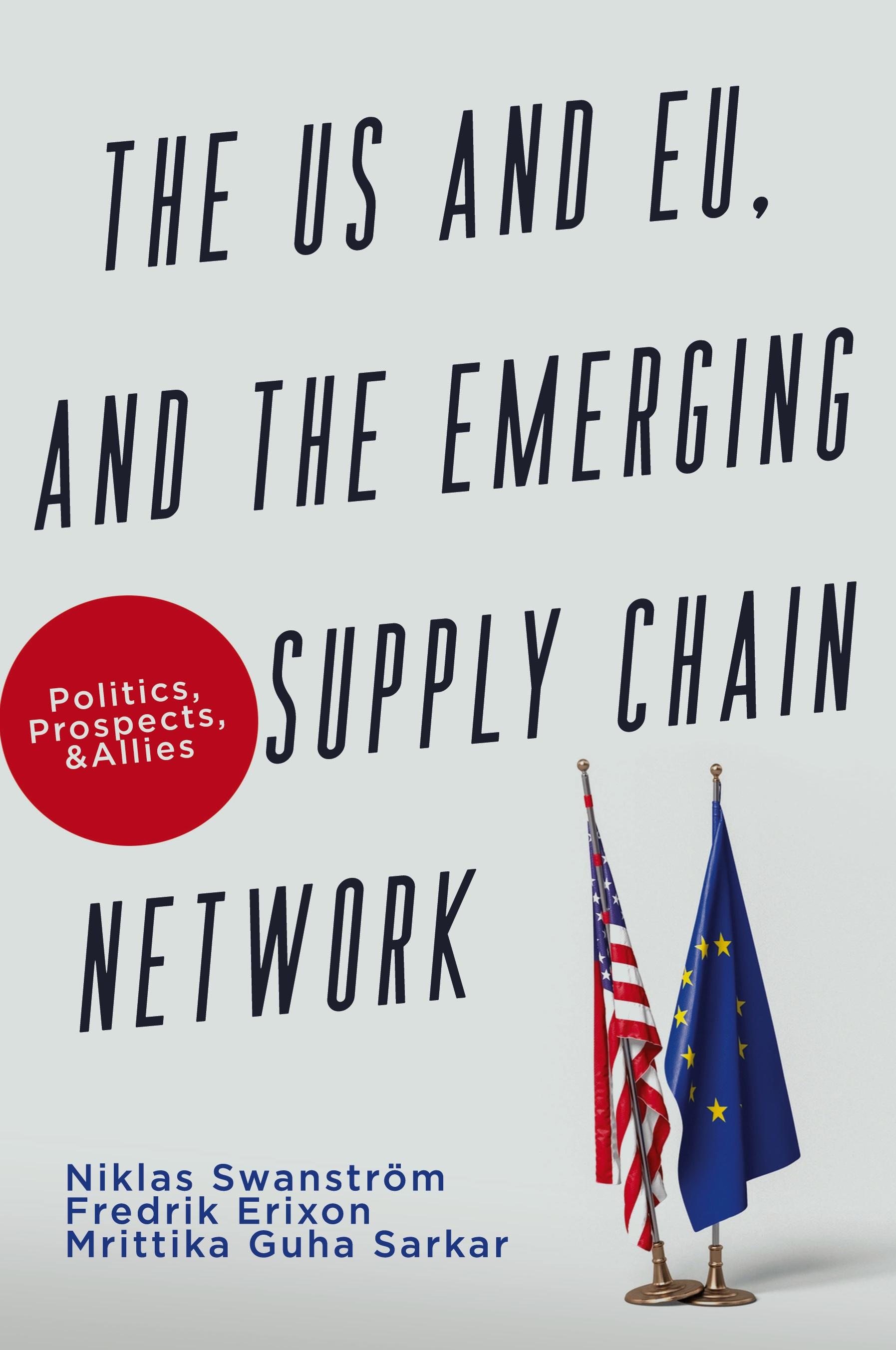 Vorderes Coverbild The US and EU, and the Emerging Supply Chain Network