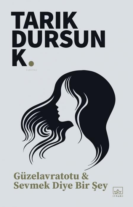 Vorderes Coverbild Güzelavratotu & Sevmek Diye Bir Sey
