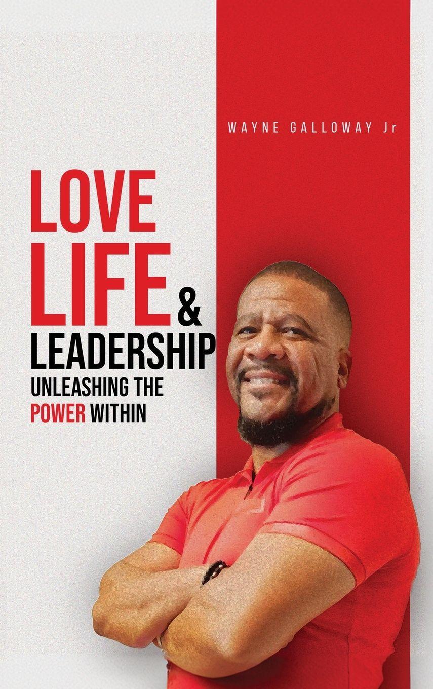Vorderes Coverbild Love Life and Leadership