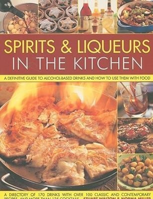 Vorderes Coverbild Spirits & Liqueurs in the Kitchen: A Practical Kitchen Handbook