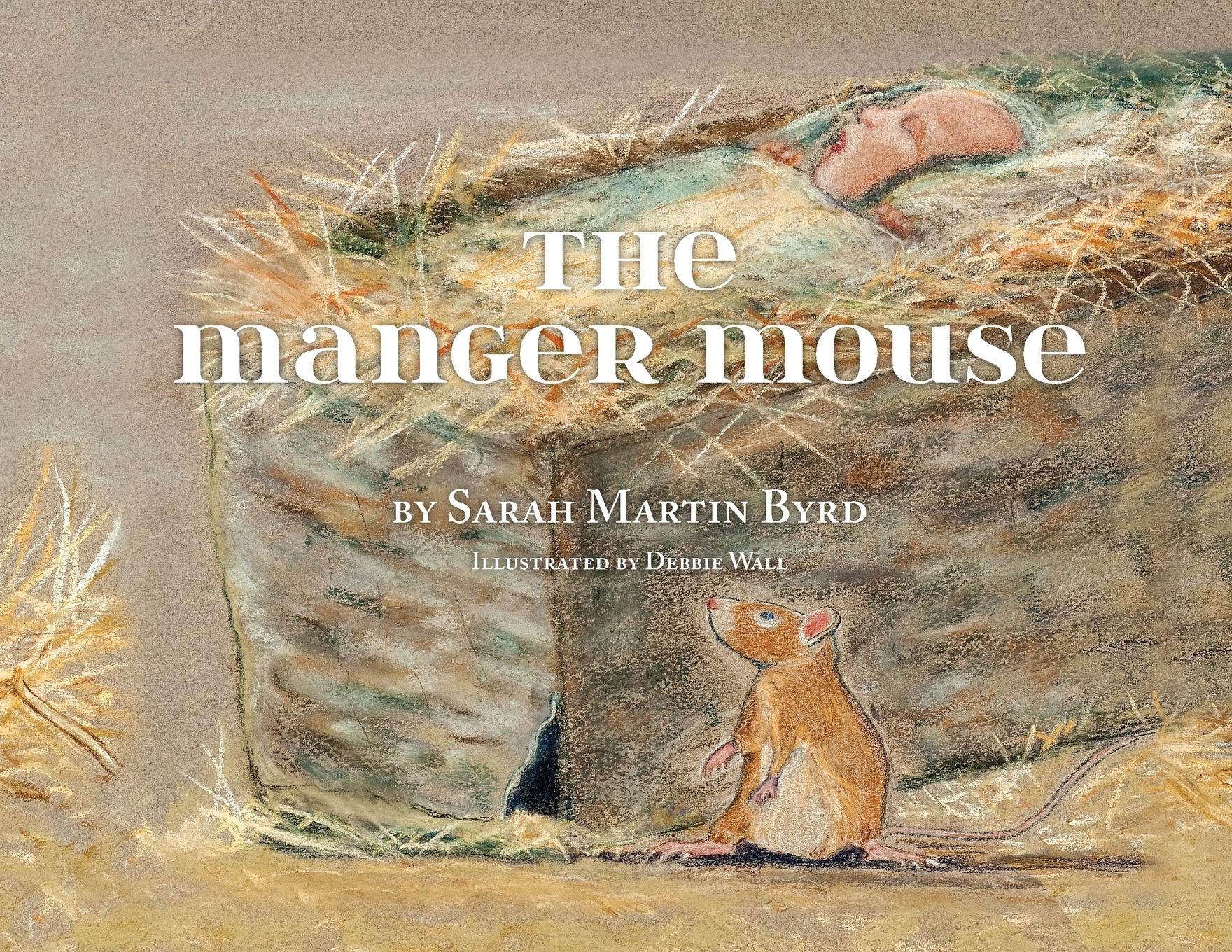 Vorderes Coverbild The Manger Mouse