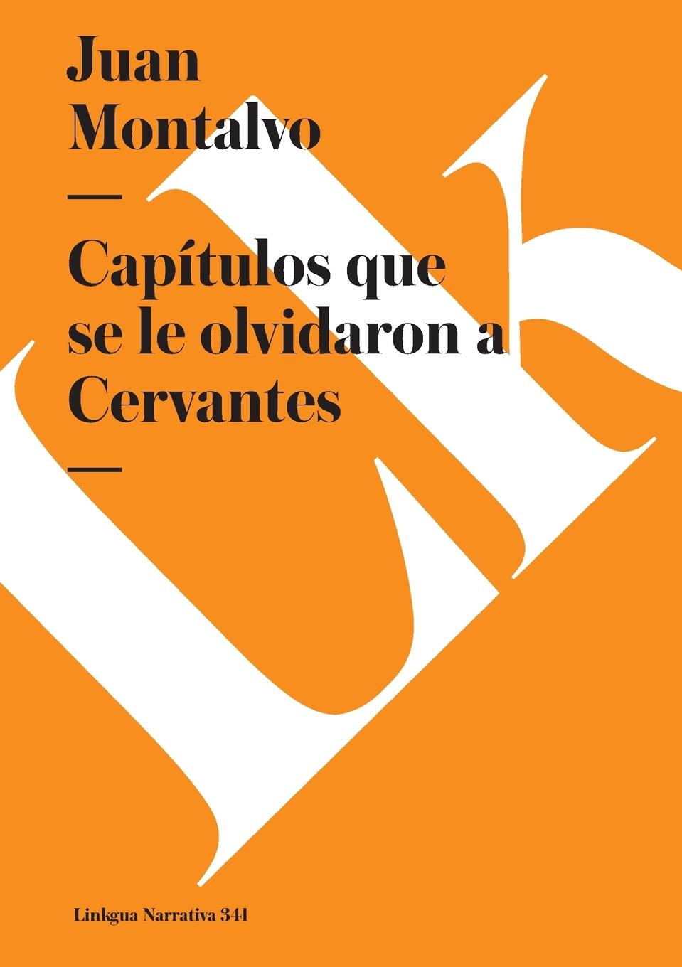 Vorderes Coverbild Capítulos que se le olvidaron a Cervantes