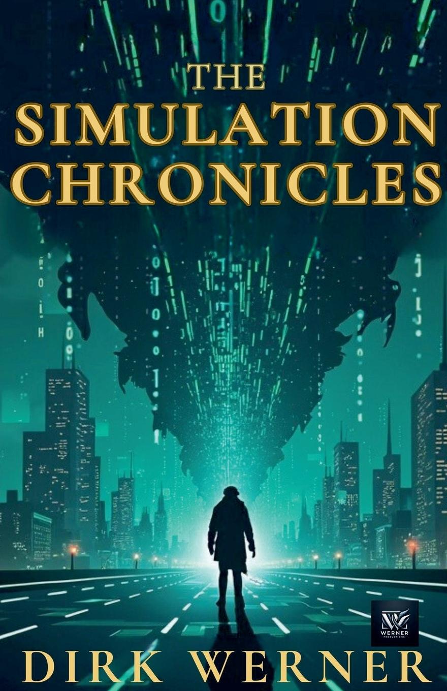 Vorderes Coverbild The Simulation Chronicles
