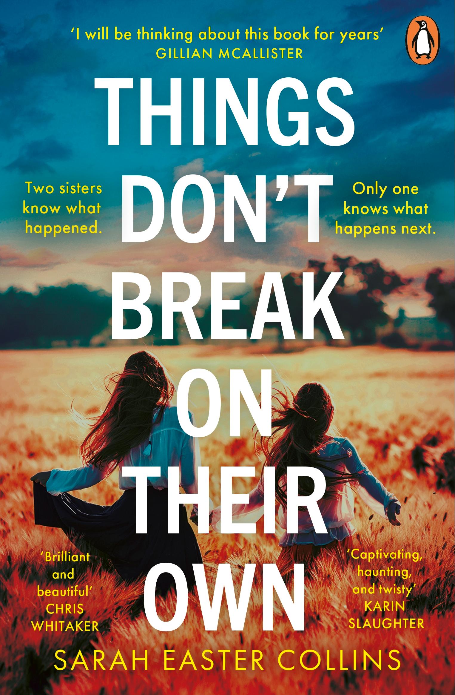 Vorderes Coverbild Things Don't Break On Their Own