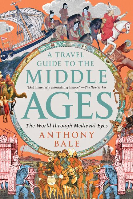 Vorderes Coverbild A Travel Guide to the Middle Ages