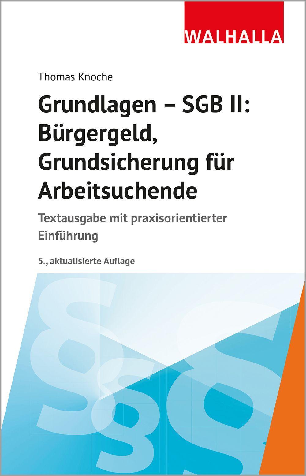Vorderes Coverbild Grundlagen - SGB II: Bürgergeld, Grundsicherung für Arbeitsuchende