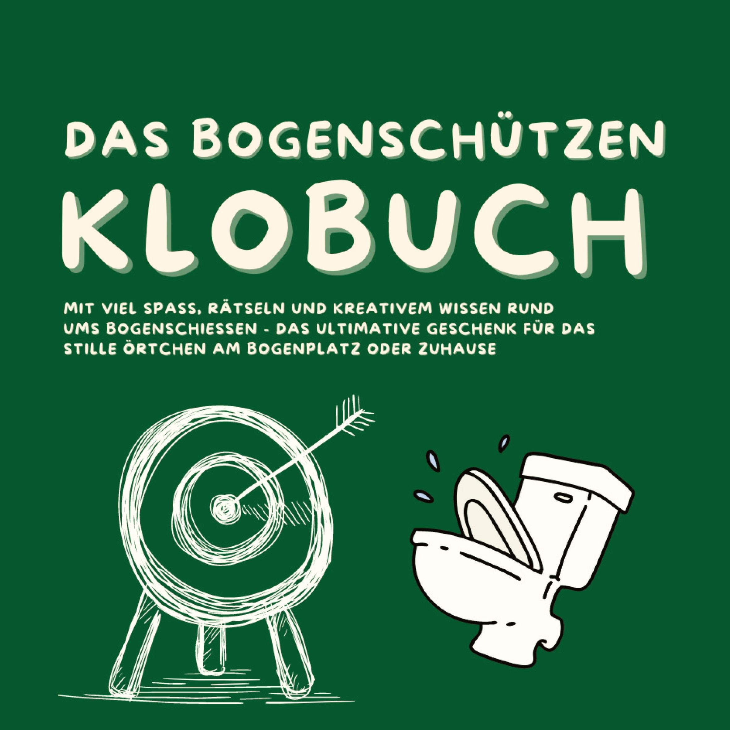 Vorderes Coverbild Das Bogenschützen Klobuch