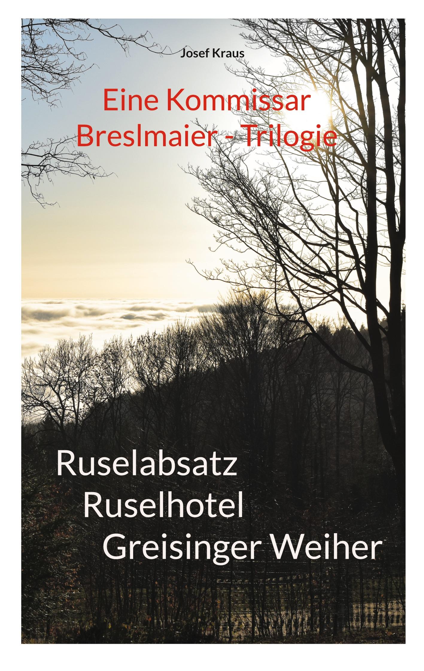 Vorderes Coverbild Kommissar Breslmaier - Trilogie
