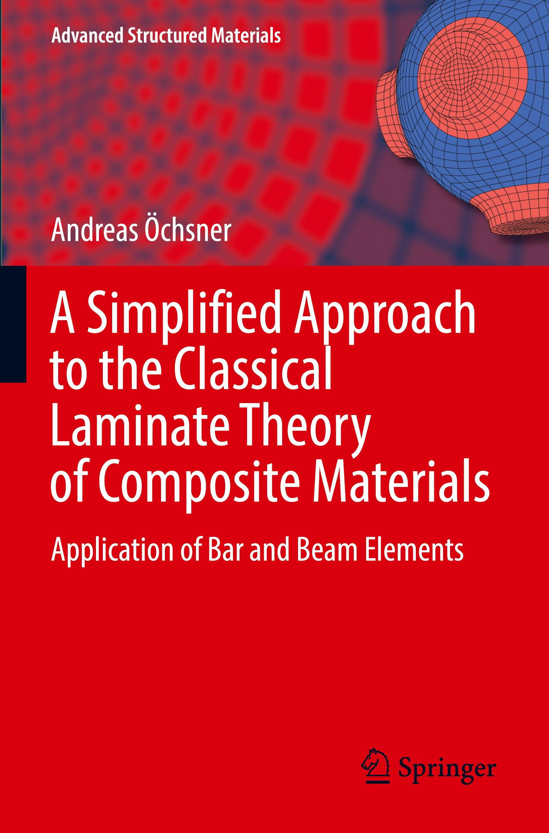 Vorderes Coverbild A Simplified Approach to the Classical Laminate Theory of Composite Materials
