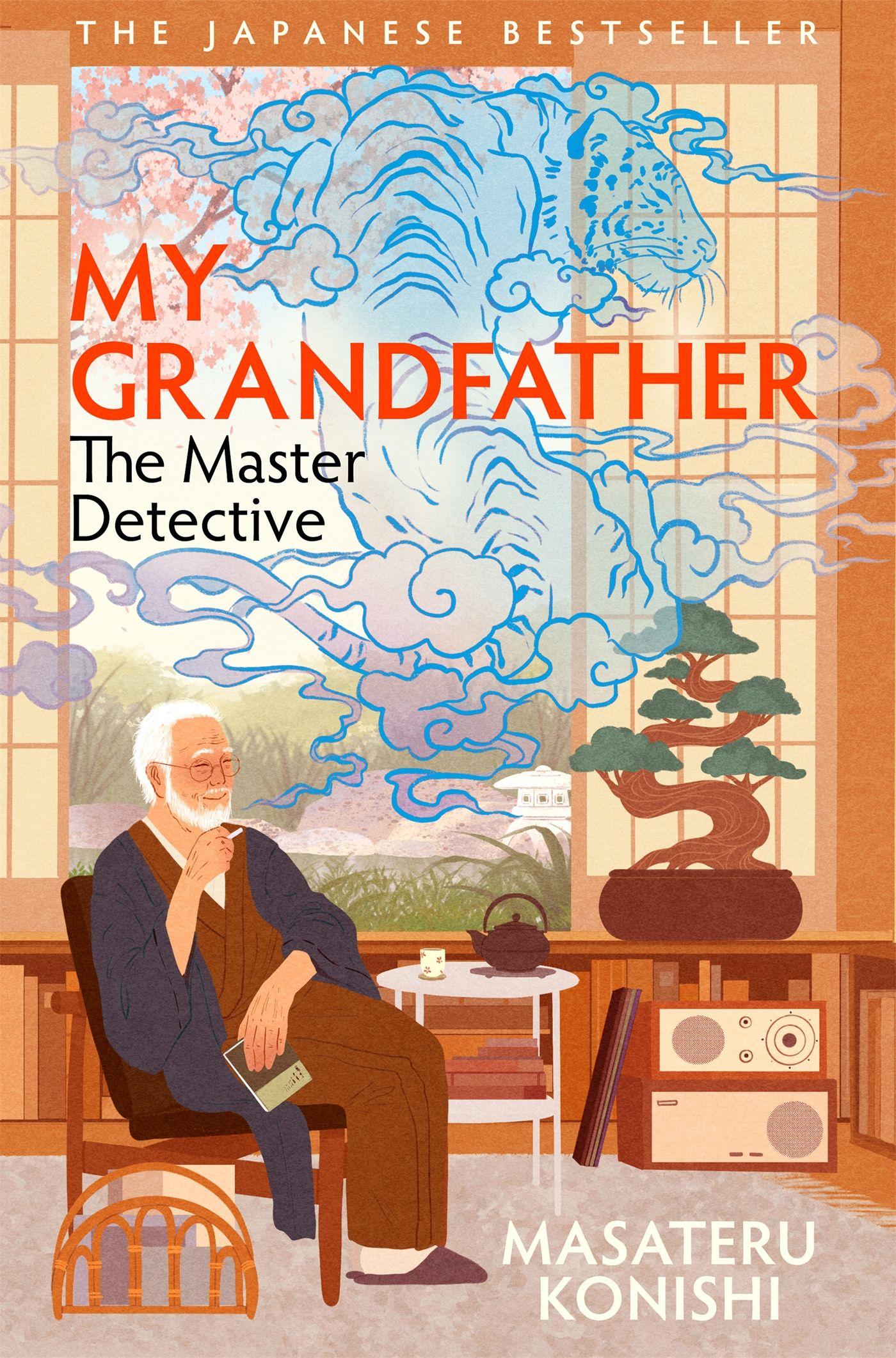 Vorderes Coverbild My Grandfather, the Master Detective
