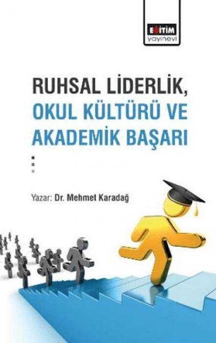 Vorderes Coverbild Ruhsal Liderlik, Okul Kültürü ve Akademik Basari