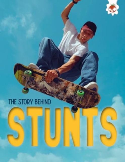 Vorderes Coverbild The Story Behind: Stunts